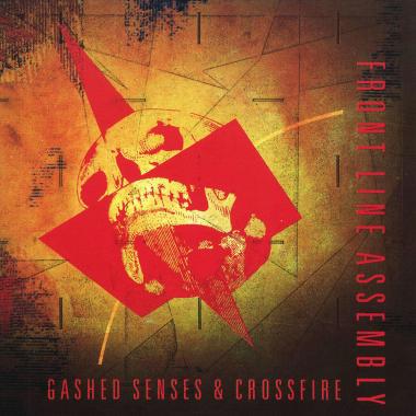 Front Line Assembly -  Gashed Senses and Crossfire